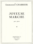 Joyeuse Marche Transcription pour piano seul par l'Auteur